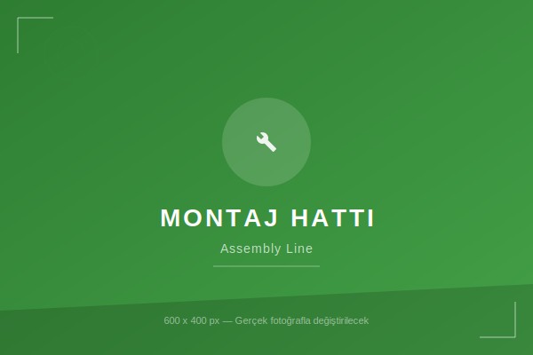 Montaj Hattı